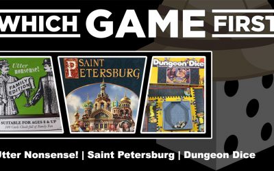 Utter Nonsense! | Saint Petersburg | Dungeon Dice