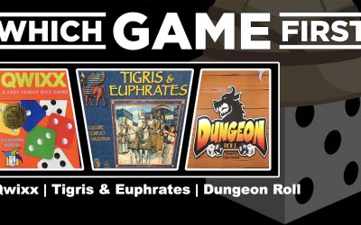 Qwixx | Tigris & Euphrates | Dungeon Roll