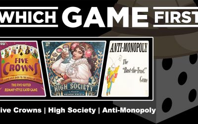 Five Crowns | High Society | Anti-Monopoly