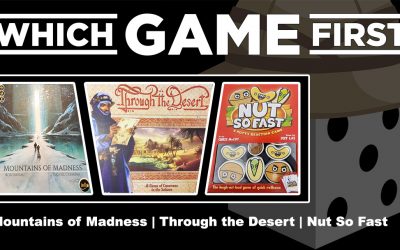Mountains of Madness | Through the Desert | Nut So Fast