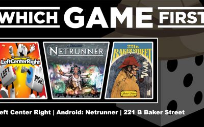 Left Center Right | Android: Netrunner | 221 B Baker Street