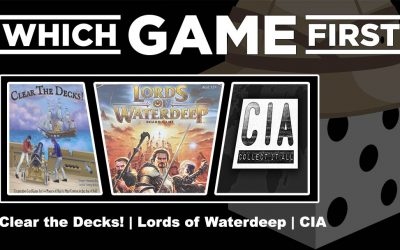 Clear the Decks! | Lords of Waterdeep | CIA