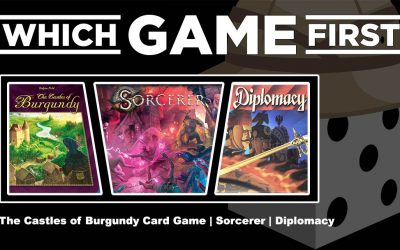 The Castles of Burgundy | Sorcerer | Diplomacy