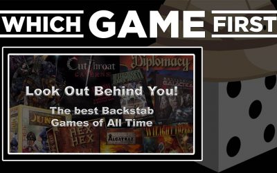 Look Out Behind You! The Best Backstab Games of All Time!