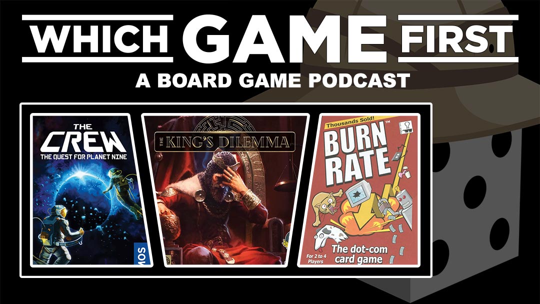 115: The Crew | The King’s Dilemma | Burn Rate