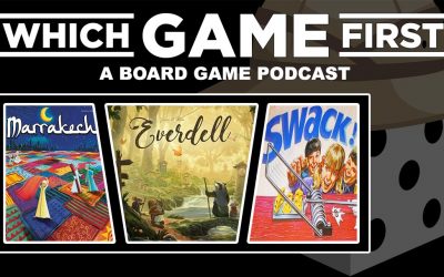 119: Marrakech | Everdell | Swack!