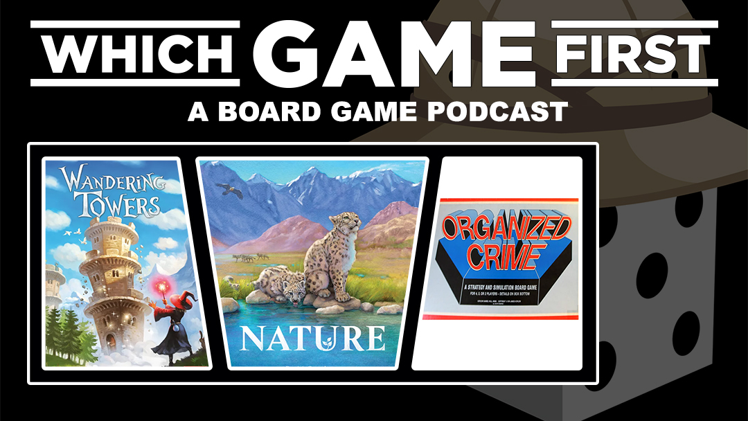 244: Wandering Towers | Nature | Organized Crime